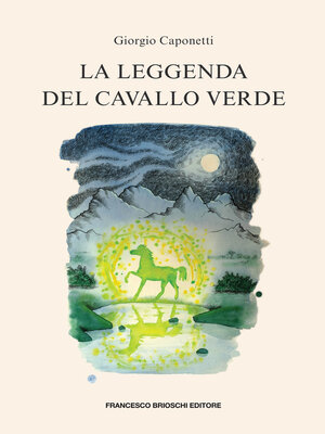 cover image of La leggenda del cavallo verde